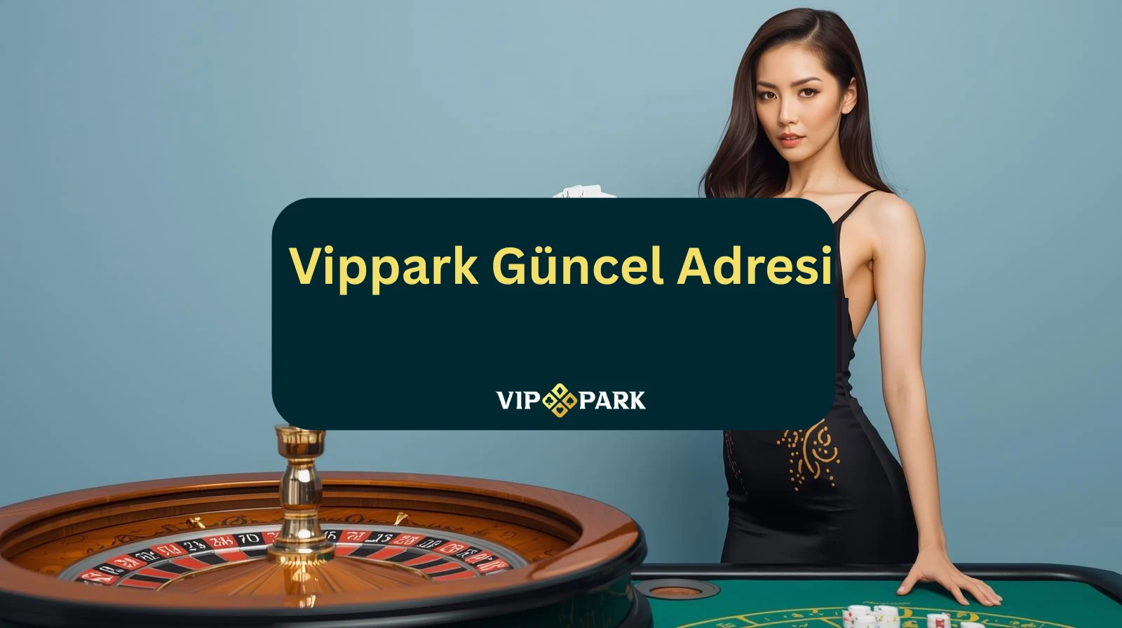 Vippark son adres canlı casino